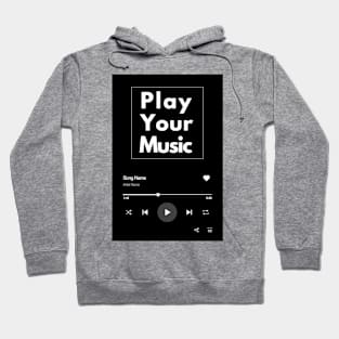 Play Your Music Hoodie